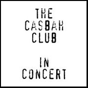 The Casbah Club In Concert
