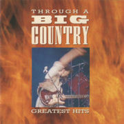 Through A Big Country